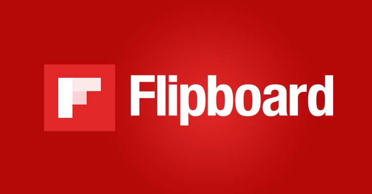 Cơ sở dữ liệu Flipboard bị tấn công - Thông tin tài khoản người dùng bị tiết lộ